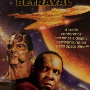 Star Trek Deep Space 9 6: Betrayal, Lois Tilton